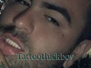 Tattoothickboy