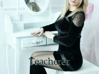 Teacherer