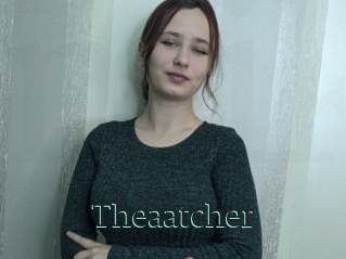 Theaatcher