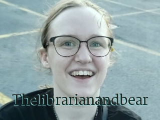 Thelibrarianandbear