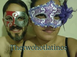 Thetwohotlatinos