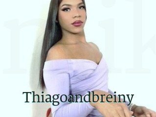 Thiagoandbreiny