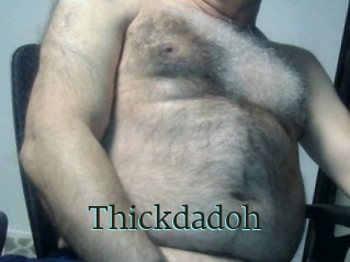 Thickdadoh