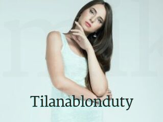 Tilanablonduty