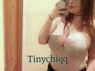 Tinychiqq