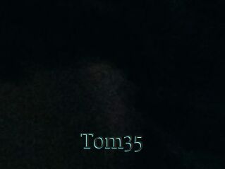 Tom35