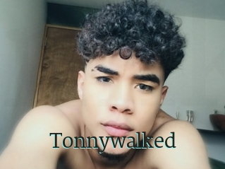 Tonnywalked