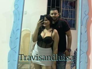 Travisandluisa