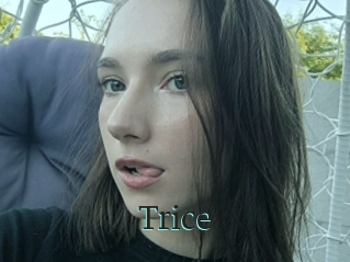 Trice