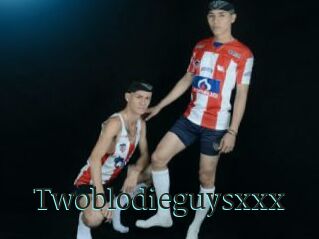 Twoblodieguysxxx