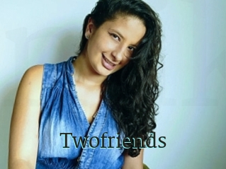 Twofriends