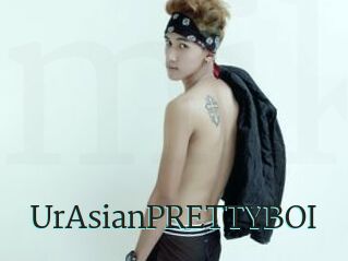 UrAsianPRETTYBOI