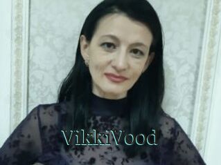 VikkiVood