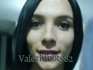 Valeridhot982