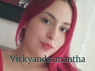 Vickyandsamantha