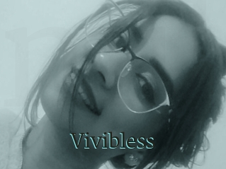 Vivibless