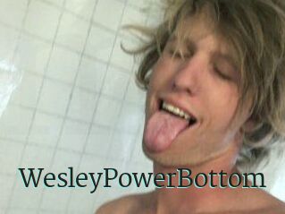 Wesley_PowerBottom