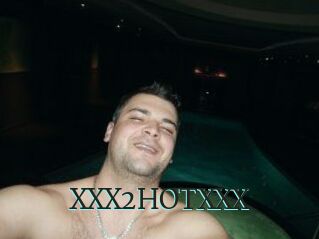 XXX2HOTXXX