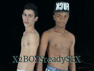 X2BOYSreadySEX