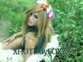 XHOTladyFOXYx