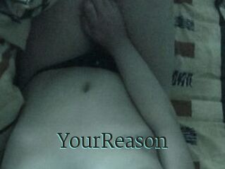 YourReason