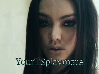 YourTSplaymate