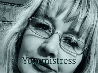 Yourmistress