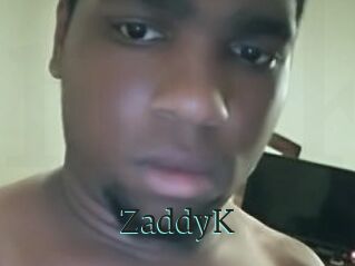 ZaddyK