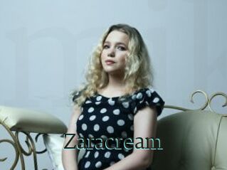 Zaracream